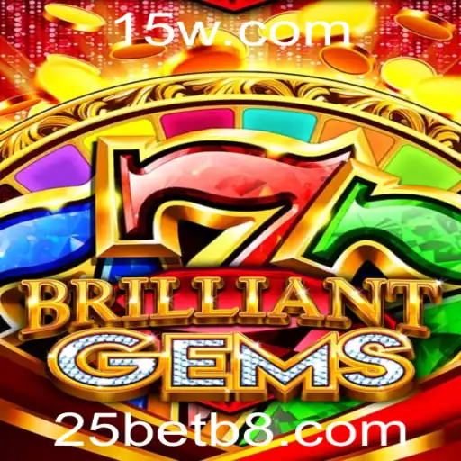 Descubra as Emoções do Novo Jogo: BrilliantGems